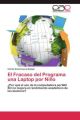 El Fracaso del Programa una Laptop por Niño