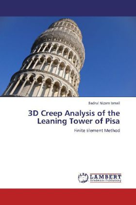 3D Creep Analysis of the Leaning Tower of Pisa