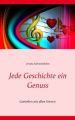 Jede Geschichte ein Genuss