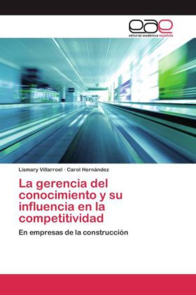 La gerencia del conocimiento y su influencia en la competitividad
