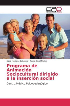 Programa de Animación Sociocultural dirigido a la inserción social