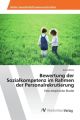 Bewertung der Sozialkompetenz im Rahmen der Personalrekrutierung