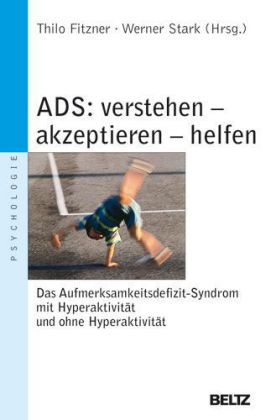 ADS verstehen, akzeptieren, helfen