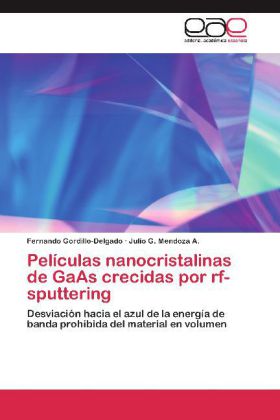 Películas ocristalinas de GaAs crecidas por rf-sputtering