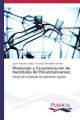 Obtención y Caracterización de materiales de Poliuretanoureas: