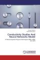 Conductivity Studies And Neural Networks Model