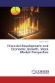 Ficial Development and Economic Growth, Stock Market Perspective