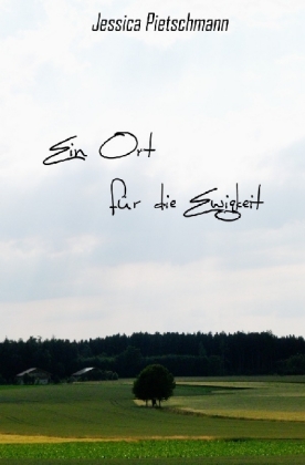 Ein Ort für die Ewigkeit