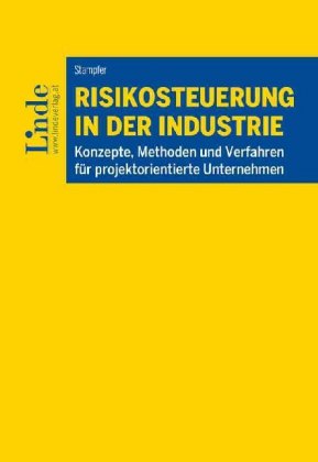 Risikosteuerung in der Industrie