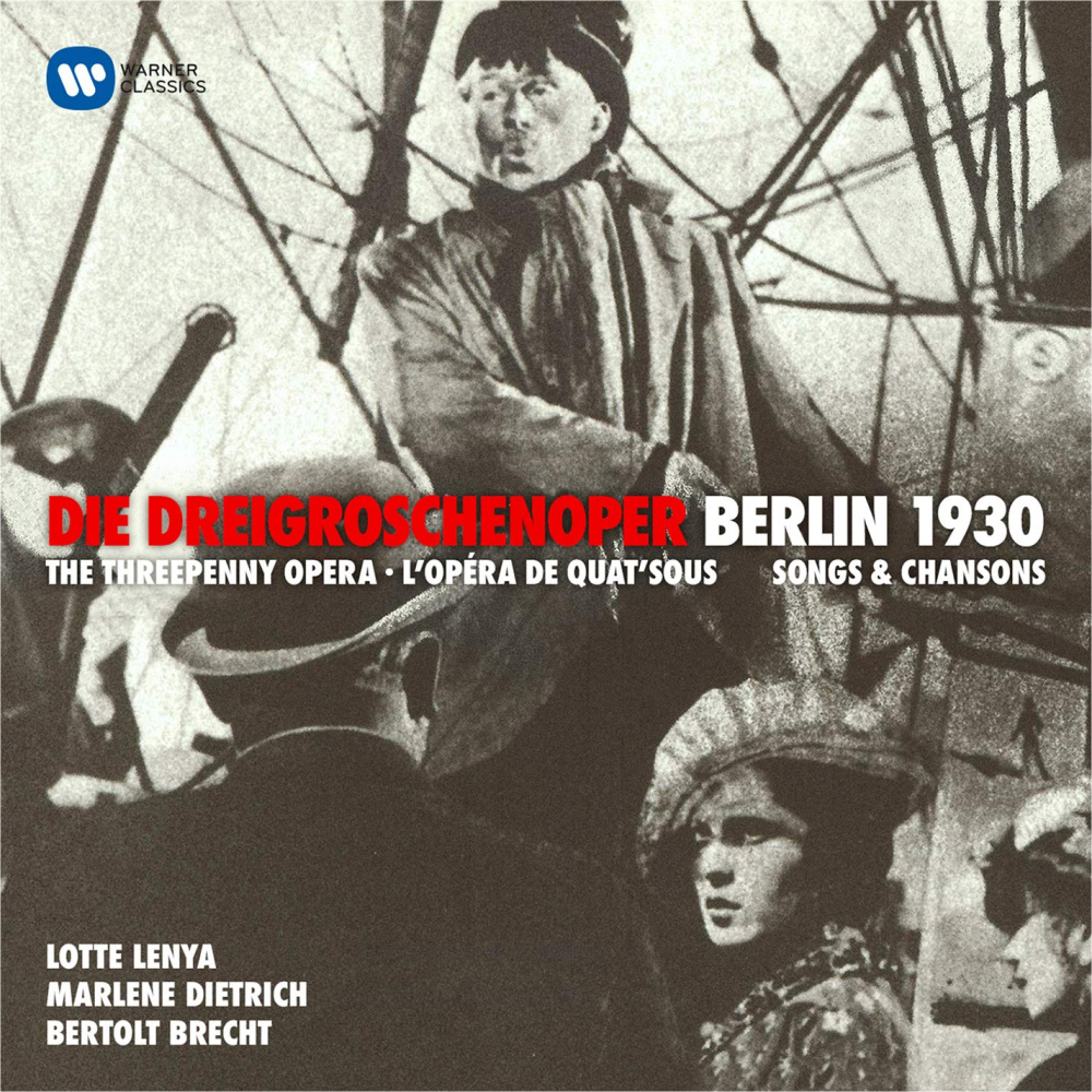 Weill: Die Dreigroschenoper - Berlin 1930