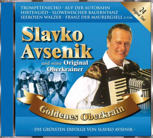Slavko Avsenik und seine Original Oberkrainer - Goldenes Oberkrain (CD)