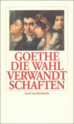 Die Wahlverwandtschaften