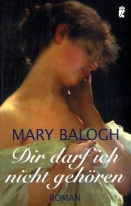 Dir darf ich nicht gehören