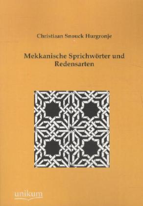 Mekkanische Sprichwörter und Redensarten