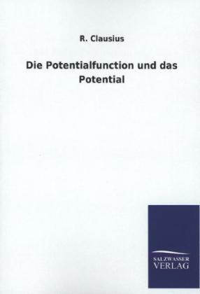 Die Potentialfunction und das Potential