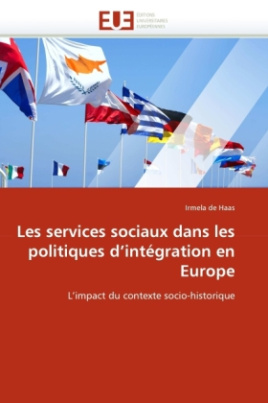 Les services sociaux dans les politiques d'intégration en Europe