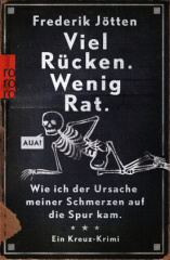 Viel Rücken. Wenig Rat