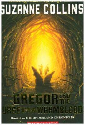 Gregor and the Curse of the Warmbloods. Gregor und der Spiegel der Wahrheit, englische Ausgabe