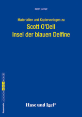 Materialien und Kopiervorlagen zu Scott O'Dell 'Insel der blauen Delfine!