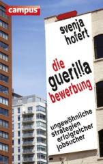 Die Guerilla-Bewerbung