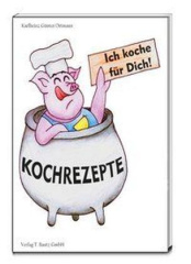 Ich koche für Dich!