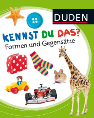 Duden - Kennst du das? Formen und Gegensätze