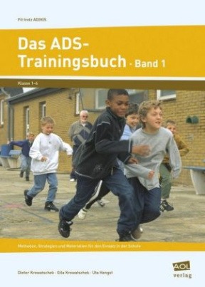 Das ADS-Trainingsbuch. Bd.1