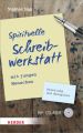 Spirituelle Schreibwerkstatt mit jungen Menschen, m. CD-ROM