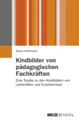 Kindbilder von pädagogischen Fachkräften