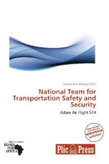 National Team for Transportation Safety and Security