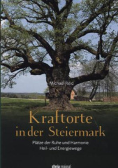 Kraftorte in der Steiermark