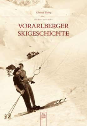 Vorarlberger Skigeschichte
