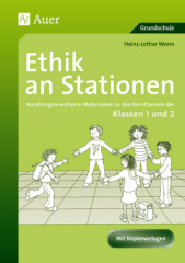 Ethik an Stationen, Klassen 1/2