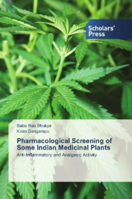 Pharmacological Screening of Some Indian Medicinal Plants