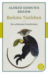 Brehms Tierleben, Die schönsten Geschichten