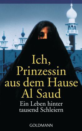 Ich, Prinzessin aus dem Hause Al Saud