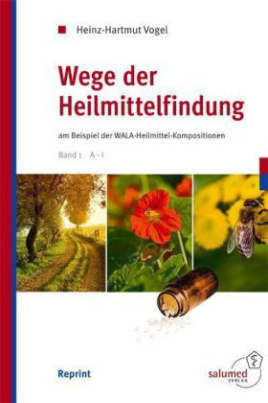 Wege der Heilmittelfindung, 2 Bde.