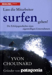 Lass die Mitarbeiter surfen gehen