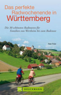 Das perfekte Radwochenende in Württemberg