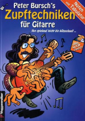 Peter Bursch's Zupftechniken für Gitarre, m. Audio-CD