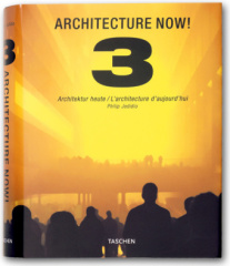 Architecture Now!. Architektur heute. L'architecture d'aujourd'hui. Vol.3