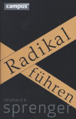 Radikal führen