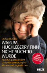 Warum Huckleberry Finn nicht süchtig wurde