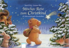 Mischas Reise zum Christkind