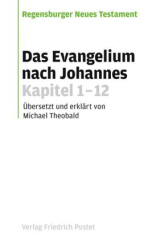 Das Evangelium nach Johannes, Kapitel 1-12