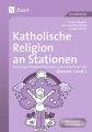 Katholische Religion an Stationen, Klassen 1/2