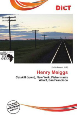 Henry Meiggs