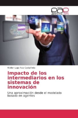 Impacto de los intermediarios en los sistemas de innovación