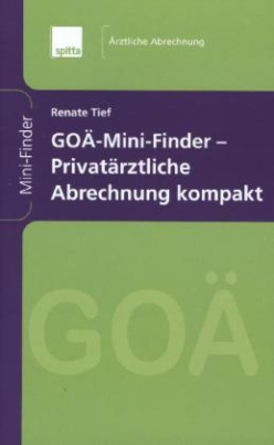 GOÄ-Mini-Finder - Privatärztliche Abrechnung kompakt
