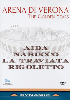 Arena di Verona: The Golden Years